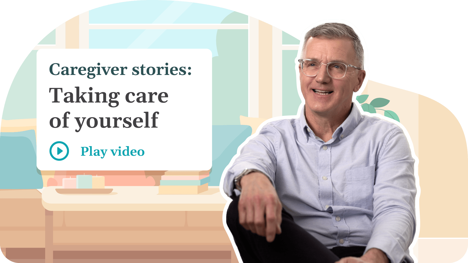 [Tap to play] Thumbnail for a video titled: Caregiver stories: Taking care of yourself. 