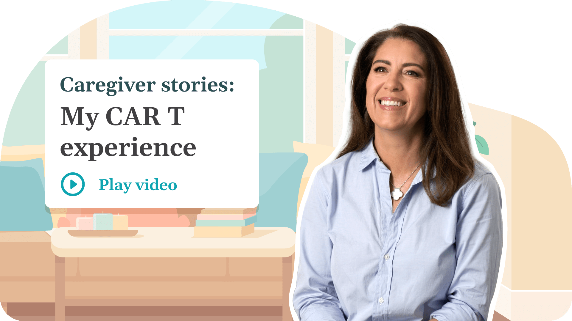 [Tap to play] Thumbnail for a video titled: Caregiver stories: My CAR T experience.